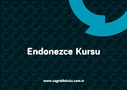 Endonezce KursuShirvan- Çağrı Dil Kursu
